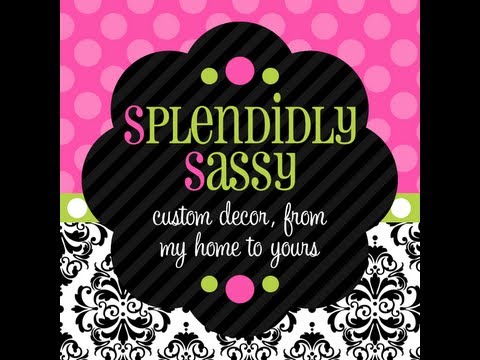 Splendidily Sassy-My Children&#039;s Custom Name Plaque &amp; More!