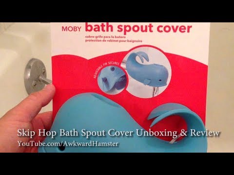 Skip Hop Bath Spout Cover Unboxing &amp; Review