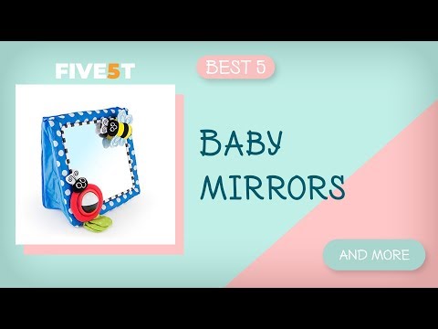 Best 5 Baby Mirrors 2019